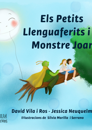 Els Petits Llenguaferits i el Monstre Joan