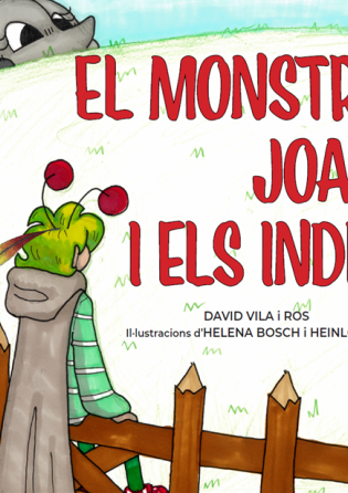 El Monstre Joan i els indis